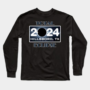 Eclipse Hillsboro Texas York Total Solar Eclipse April 2024 Totality Long Sleeve T-Shirt